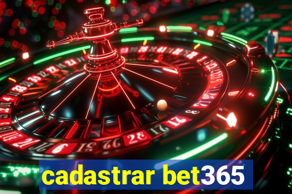 cadastrar bet365